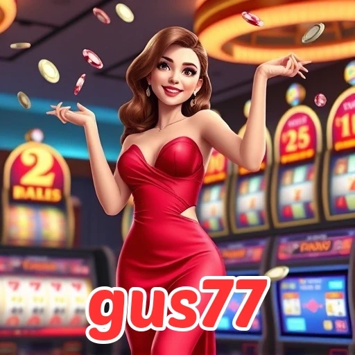 gus77: Temukan Acara Game Menarik dan Menguntungkan di Sini